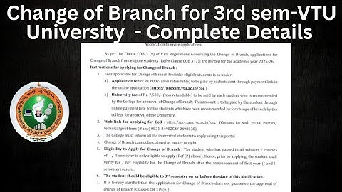Change of Branch in VTU UNIVERSITY - Complete Details - watch it till end