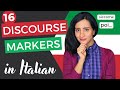 16 Italian DISCOURSE MARKERS to Improve your Fluency! (+Free PDF &amp; Quiz)