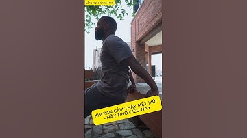 KHI MỆT MỎI HÃY NHỚ ĐIỀU NÀY – Video truyền cảm hứng mạnh mẽ khiến bạn không bỏ cuộc 💥#truyềnđộnglực