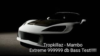 Tropkillaz - Mambo (Bass Boosted) Resimi