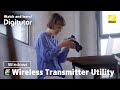 Wireless Transmitter Utility (Windows) Connecting to a PC & Uploading Pictures via Wi-Fi | Digitutor