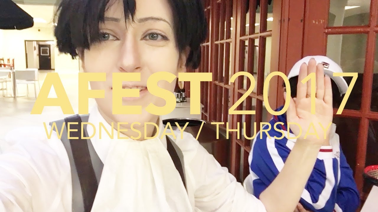 AFEST 2017 : WEDNESDAY + THURSDAY