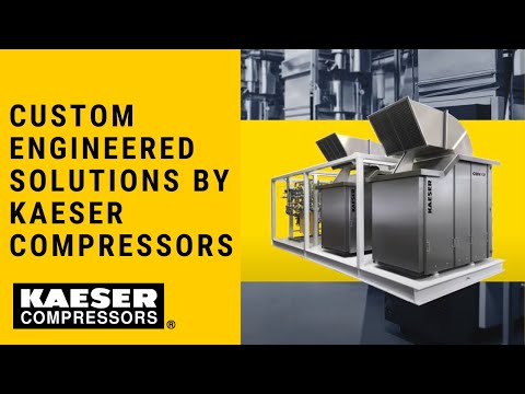 Custom Engineered Solutions by Kaeser Compressors