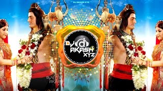 Dulha Bane Hai Baba Ujjain Ki Nagari Mein | DJ AKASH XYZ