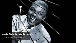 Video thumbnail of "Laurie Tate & Joe Morris - Anytime, Any Place, Anywhere (1950)"