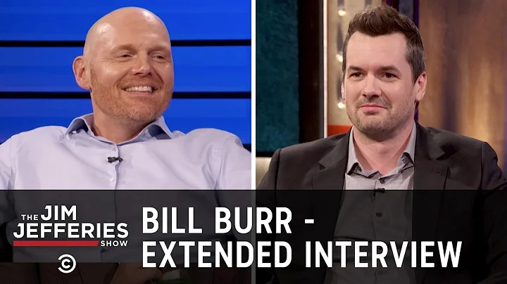 Bill Burr - Maintaining a Healthy Level of Awarene...