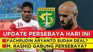 🔴Fachrudin Aryanto SUDAH DEAL?😱EKS PERSIB, M. Rashid Gabung Persebaya?🔥