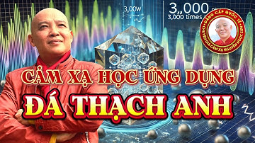 #1045 Sóng Năng Lượng Của Đá Thạch Anh | Thầy Nguyễn Ngọc Sơn Dạy Cảm Xạ Ứng Dụng Đời Sống .