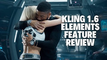 KLING AI 1.6 Elements Feature Review: Revolutionizing AI Filmmaking!