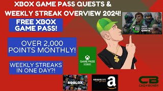 Xbox Game Pass Quests & Weekly Streaks Overview 2024 - Over 2,000 Points Per Month! 1 Day Streaks?!