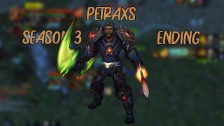 Petraxs - Rank 1 Rogue - Classic TBC Arena PvP - Some GAMES of the end of SEASON 3