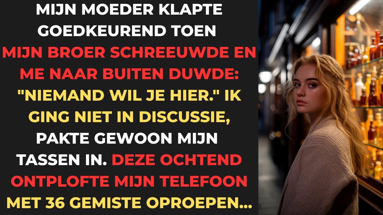 Ma klapte goedkeurend toen broer me eruit duwde: 