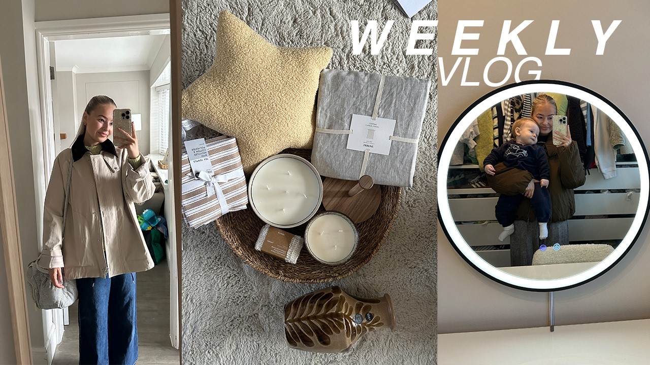 WEEKLY VLOG | Homeware haul, childcare + catch ups
