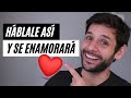 6 Técnicas Para Hablarle y que se ENAMORE | JORGE ESPINOSA