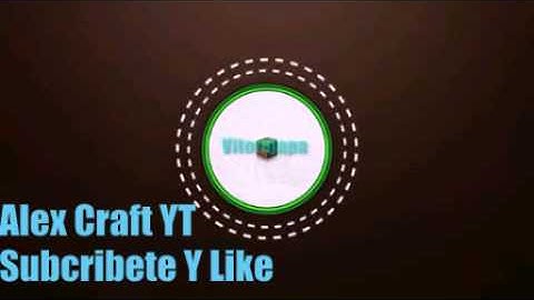 [Mi nueva intro]  Alex Craft YT