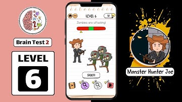 Brain Test 2 Monster Hunter Joe Level 6