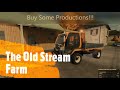 Buy Some Productions!!! The Old Stream Farm Ep.12