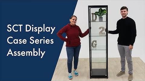 SCT Display Case Series Set Up | Product Assembly | Displays2go®