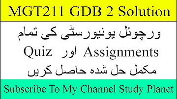 MGT211 GDB 2 Complete Solution 2019 | Study Planet