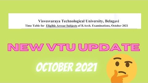 VTU UPDATE, TIME TABLE FOR ELIGIBLE ARREAR STUDENTS OF B.ARCH 1st/2nd SEM👍OCTOBER 2021 #DOGOODWORLD