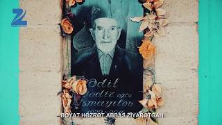 HEZRET ABBAS ZIYARETGAHI BOYAT