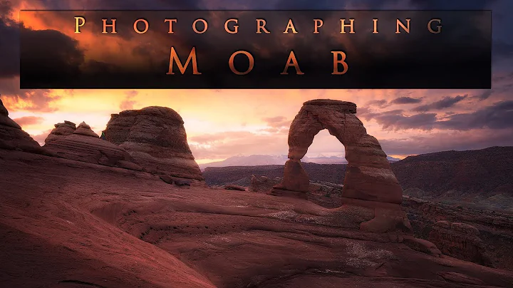 Photographing Moab - Behind the scenes from the "Out of Moab" conference