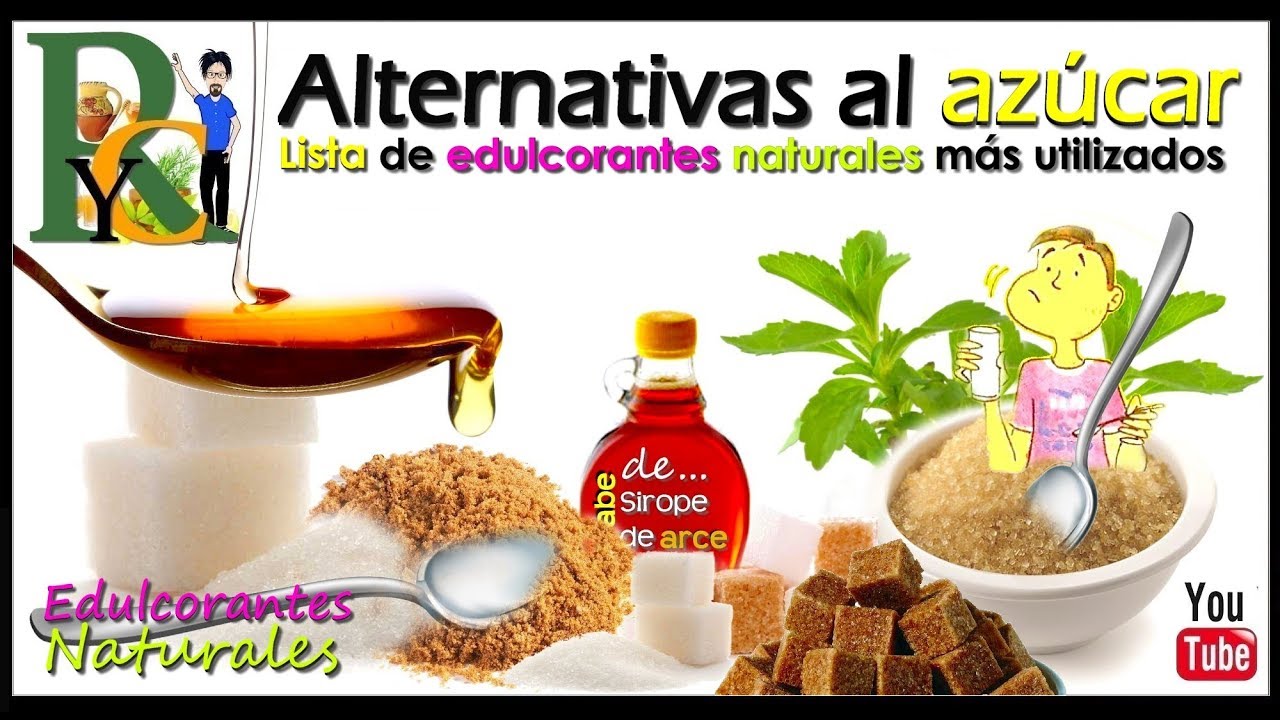 Endulzantes Naturales y Edulcorantes Endulzantes Naturales y Edulcorantes