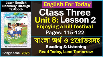 English for Today Class 3 Unit 8 Lesson 2  Enjoying a Hill Festival #class3english #nctb #lesson2