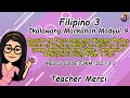 FILIPINO 3 QUARTER 2 MODYUL 9: PAGSULAT NG TALATA (F3KM-IIIi-3.2)