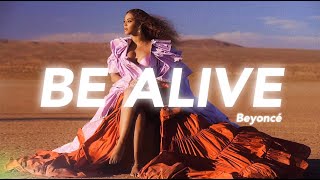 Beyoncé - Be Alive (Lyrics)