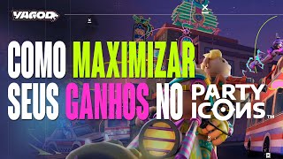 PARTY ICONS -  OQUE ELES NÃO TE CONTAM APRENDA A AUMENTAR SEUS GANHOS $$