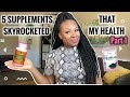 FIVE Supplements That Skyrocketed My Health During The Pandem.... (Part 1)| BEING TYMARA