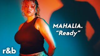 Mahalia - Ready (Lyrics)
