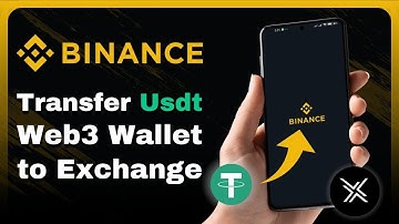 How To Transfer Usdt From Web3 Wallet To Exchange In Binance