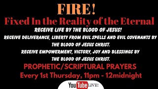 THE BLOOD OF JESUS CHRIST - PROPHETIC PRAYERS AND DECLARATIONS