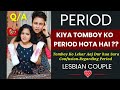 Rajababu ko period hota hay ki nehi ii tomboys period ii period ll period priyakirajababu lgbtq