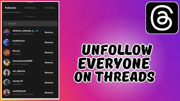 How to Unfollow Everyone On Threads
