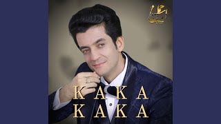 Kaka Kaka - Ajmal Omid