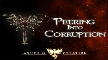 Ashes Talk: Peering Into Corruption