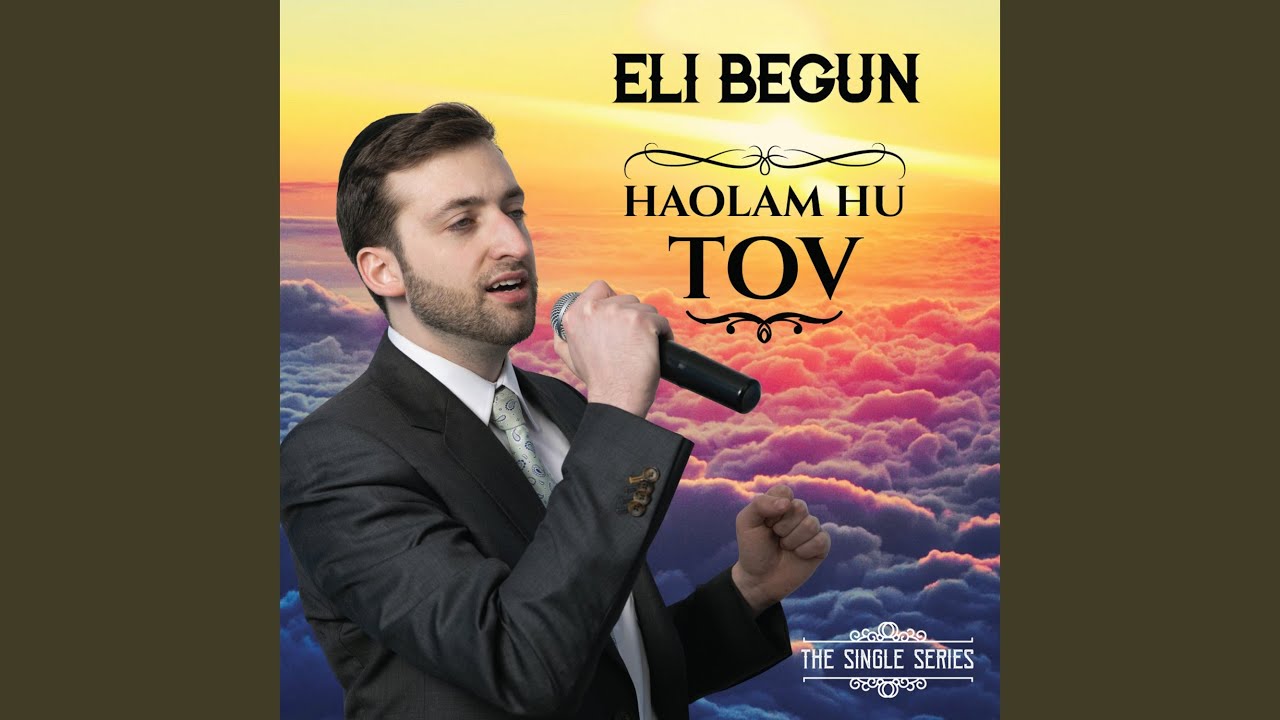 Haolam Hu Tov