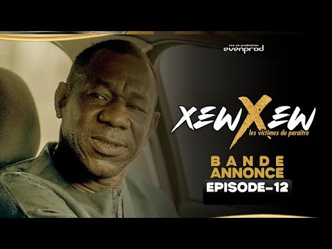 XEW XEW - Saison 1 -  Episode 12 : Bande Annonce **VOSTFR**