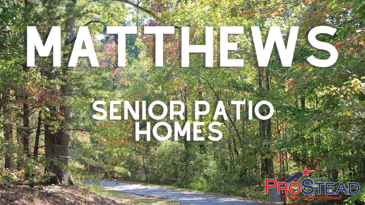 Neighborhoods of Charlotte, NC senior patio homes in Matthews, NC