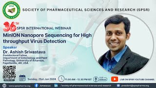 36th SPSR International Webinar on ‘MinION Nanopore Sequencing for High throughput Virus Detection