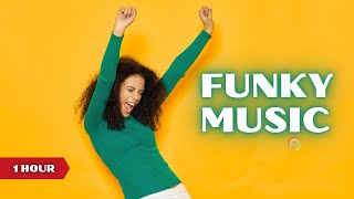 Funky Background Music 1 Hour
