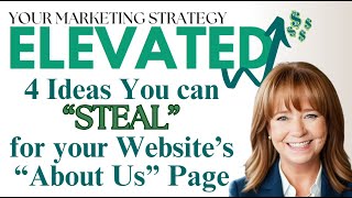 4 IDEAS YOU CAN STEAL to instantly improve your website's About Us page