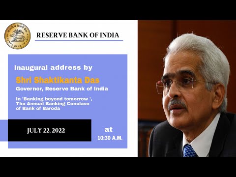 Inaugural address by Shri Shaktikanta Das, Governor, RBI in BOB Annual Banking Conclave 2022