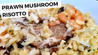 ITALIAN PRAWN AND MUSHROOM RISOTTO FROM SCRATCH WITHOUT WINE | Mia Channel