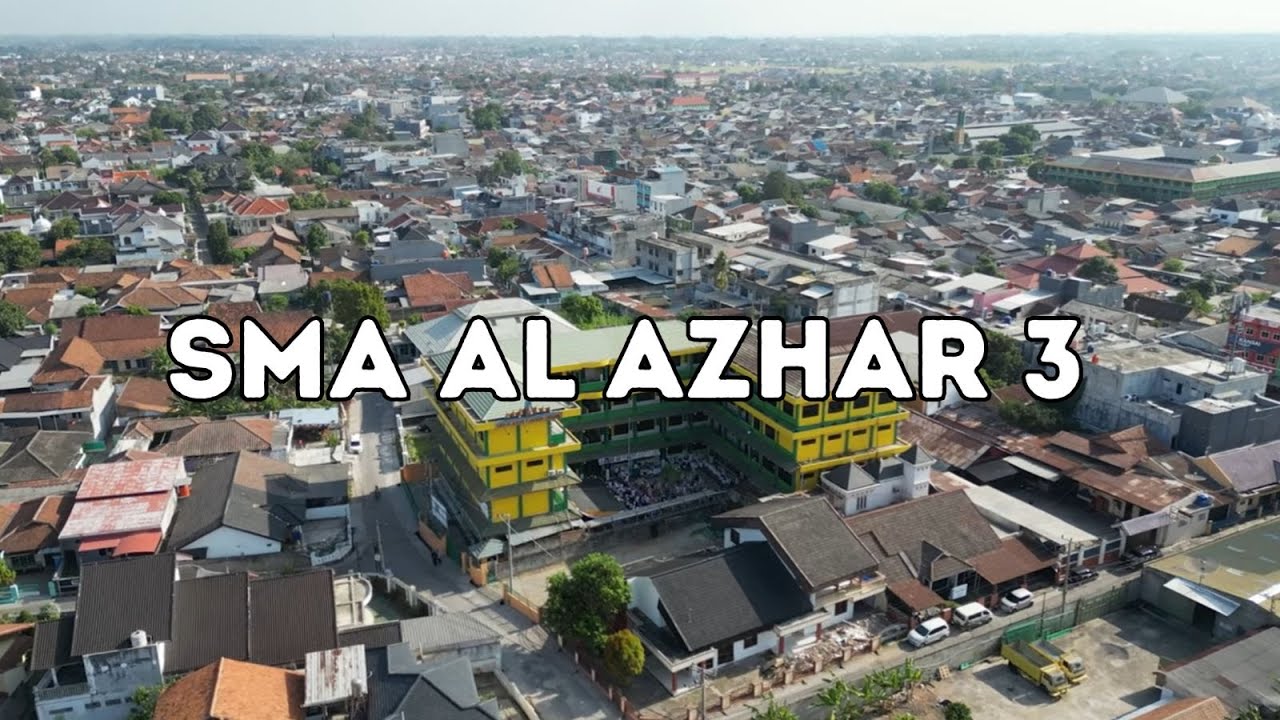 PROFILE SMA AL AZHAR 3 BANDAR LAMPUNG - YouTube