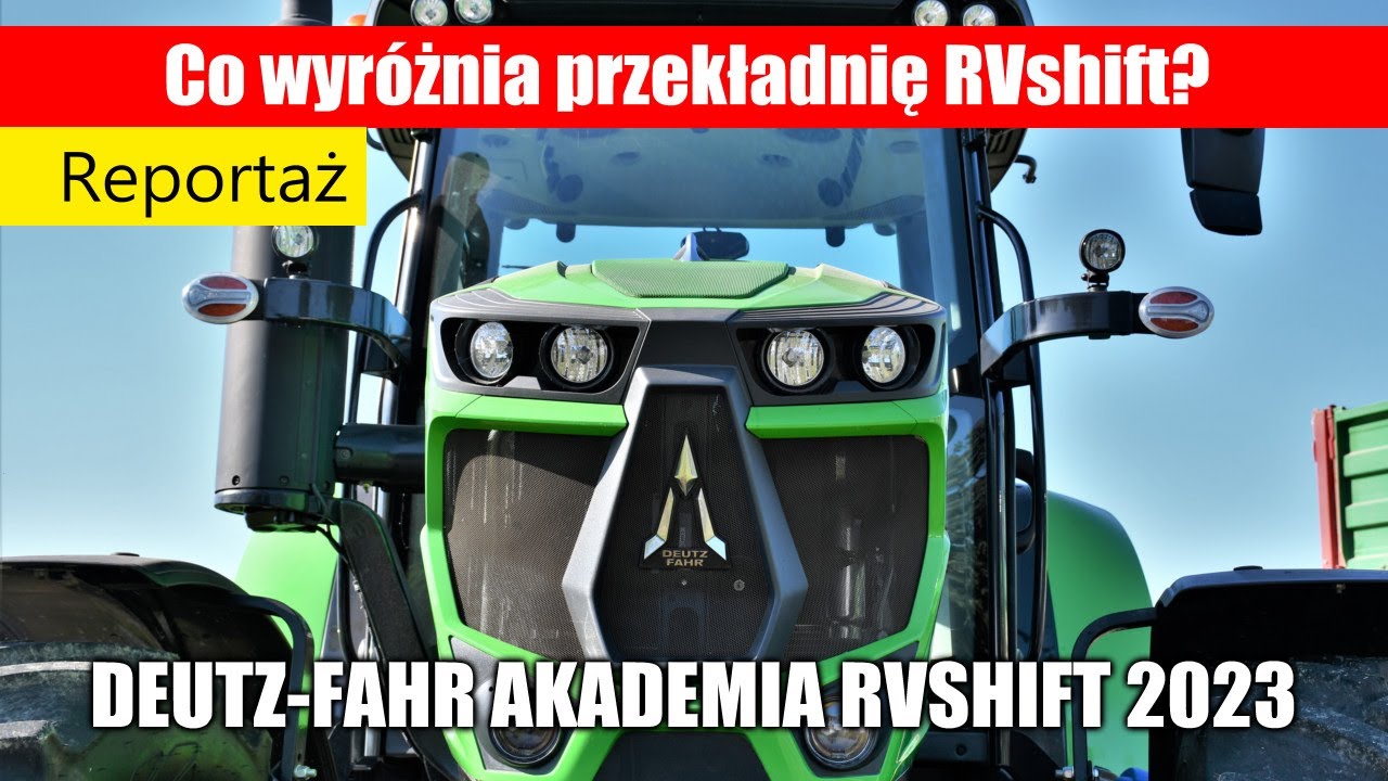 maxresdefault Co wyróżnia przekładnię Deutz Fahr RVshift?