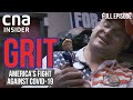 The United States Battles An Outbreak | Grit | Full Episode